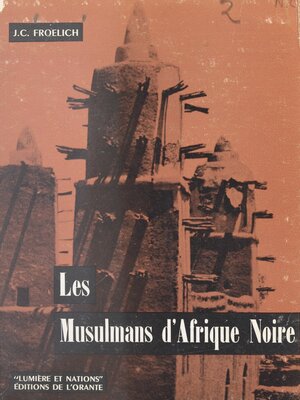 cover image of Les Musulmans d'Afrique Noire